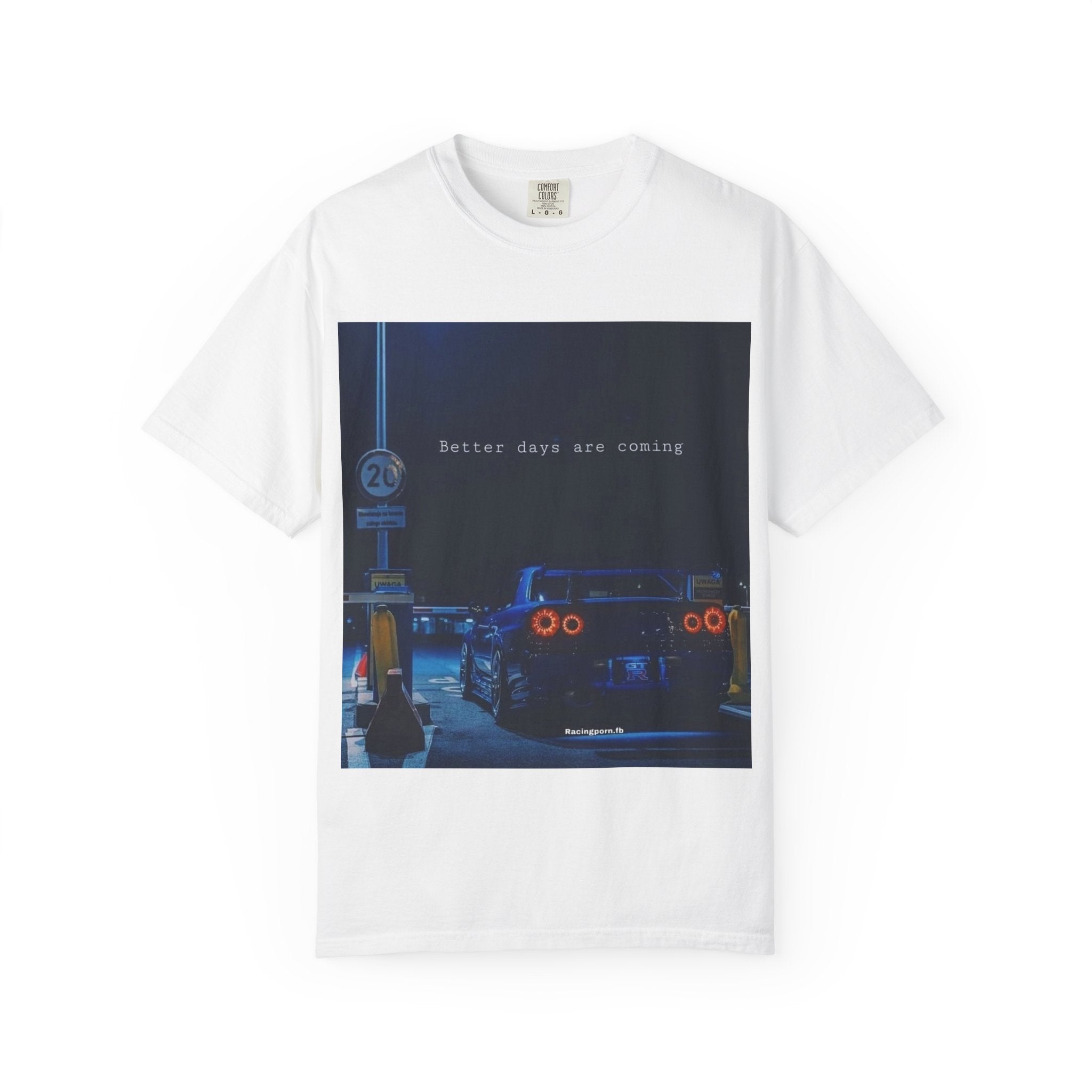 Night Drive T-Shirt — "Better Days Are Coming" Graphic Tee